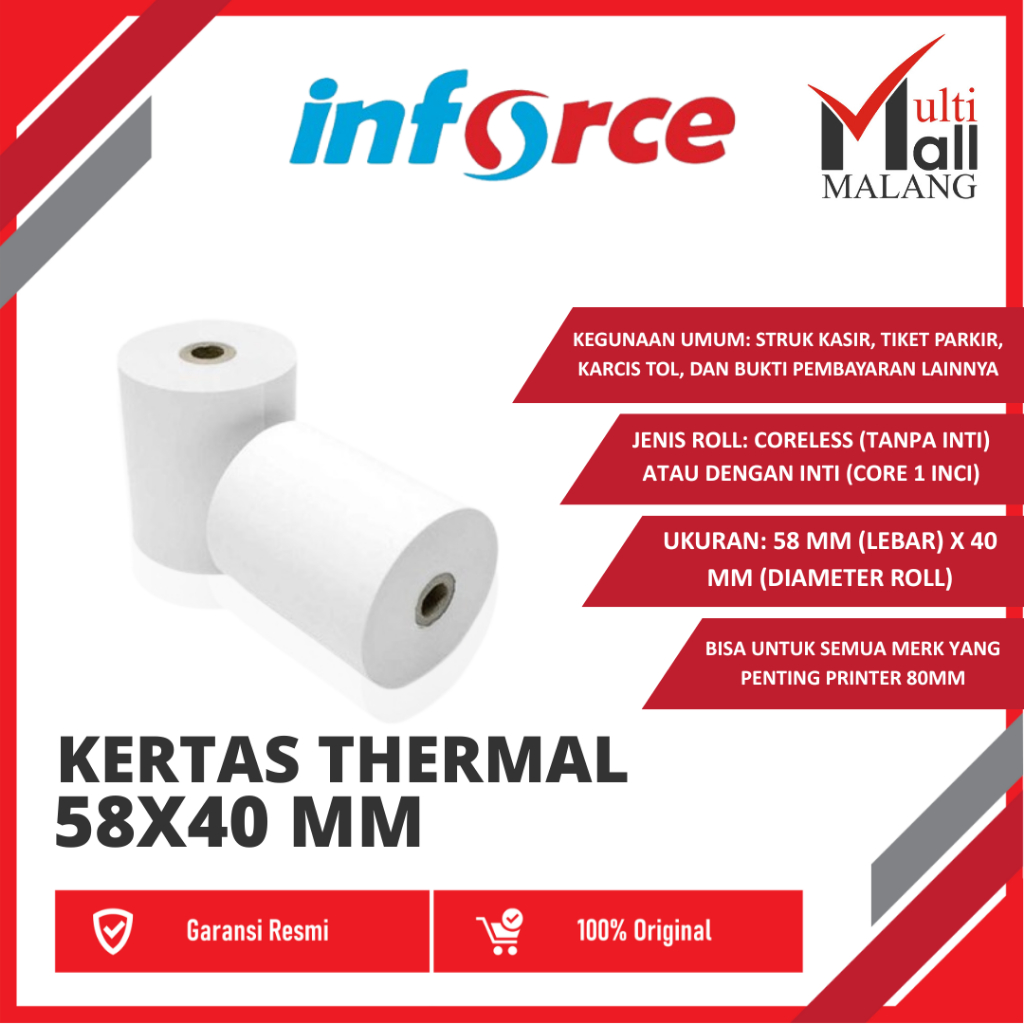 

KERTAS THERMAL 58X40 MM INFORCE PAPER ROLL 10 STRUK NOTA TERMAL 58 40