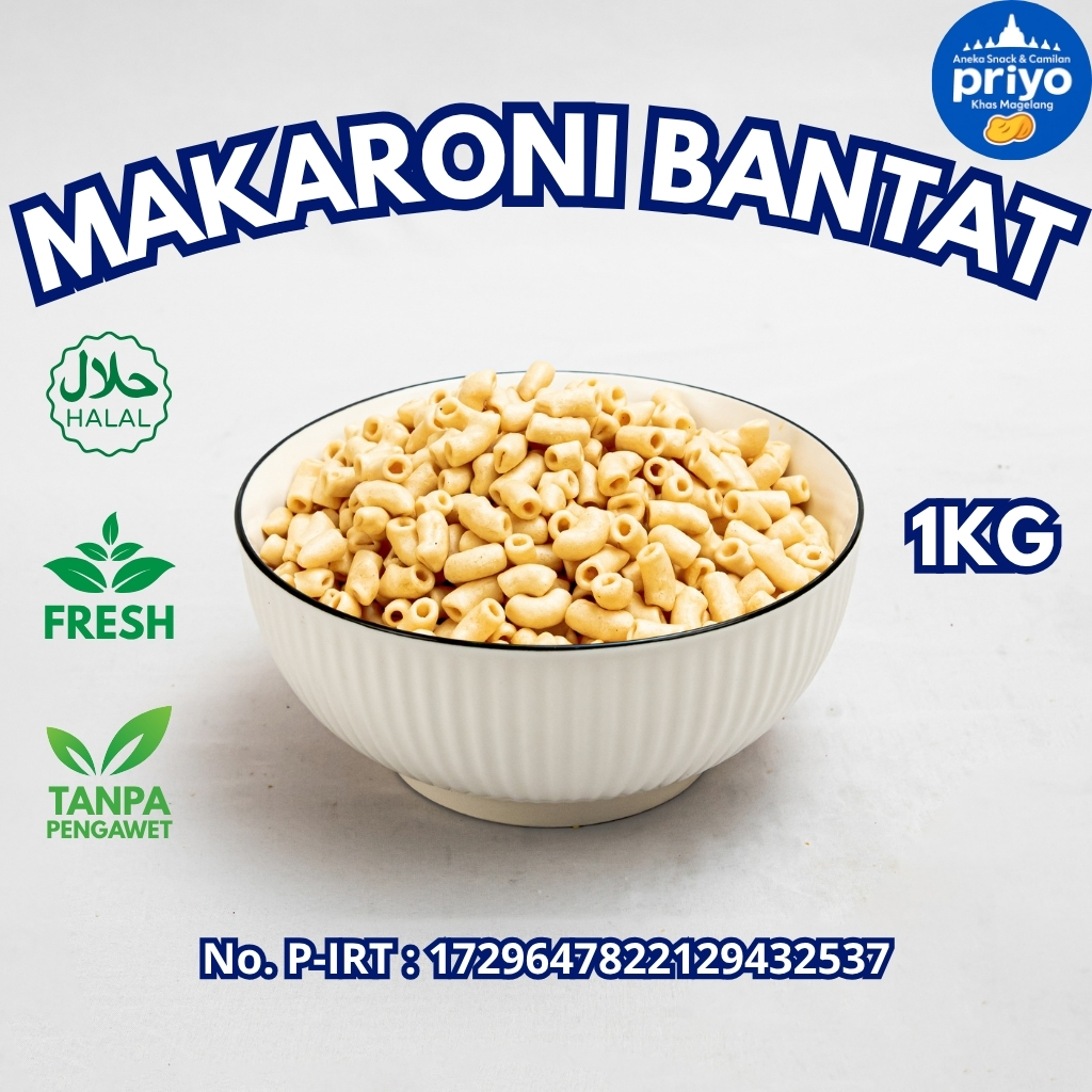 

Makaroni Bantat 1kg Priyo Snack Renyah Gurih Halal Fresh Tanpa Pengawet