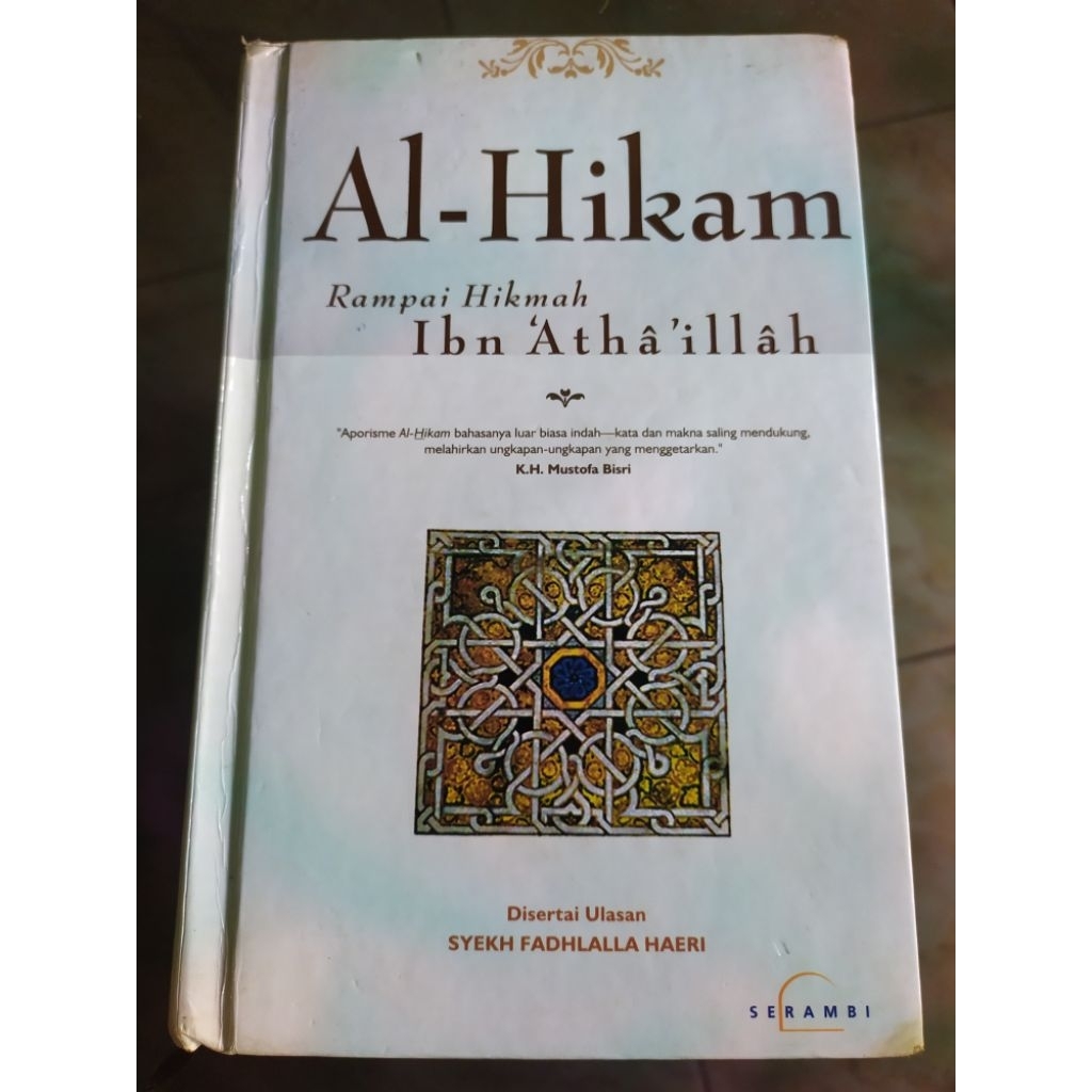 Al-Hikam Rampai Hikmah Ibnu Athaillah - Syekh FadhLala Haeri