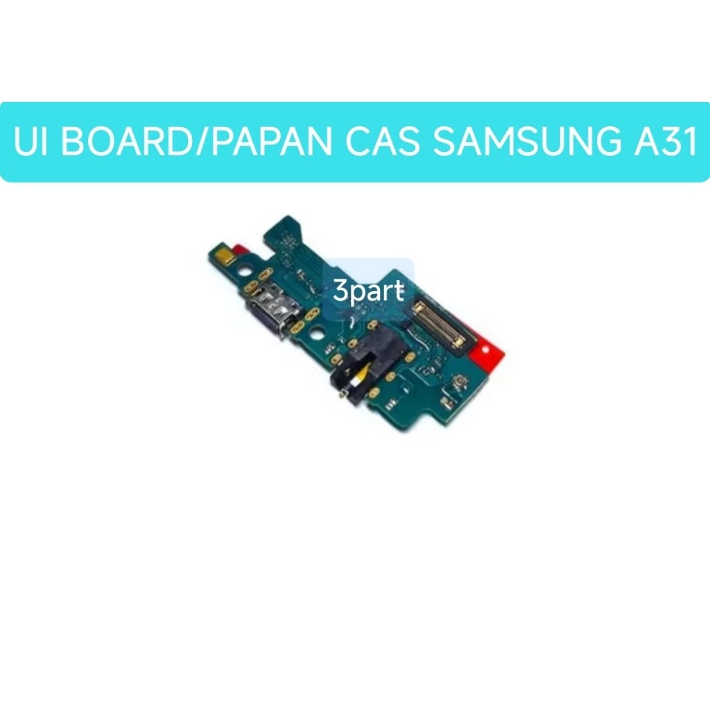 

board/papan cas Samsung A31