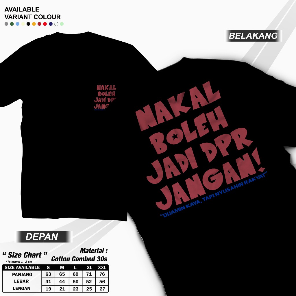 KAOS SINDIRAN DPR NAKAL BOLEH JADI DPR JANGAN BAHAN PREMIUM