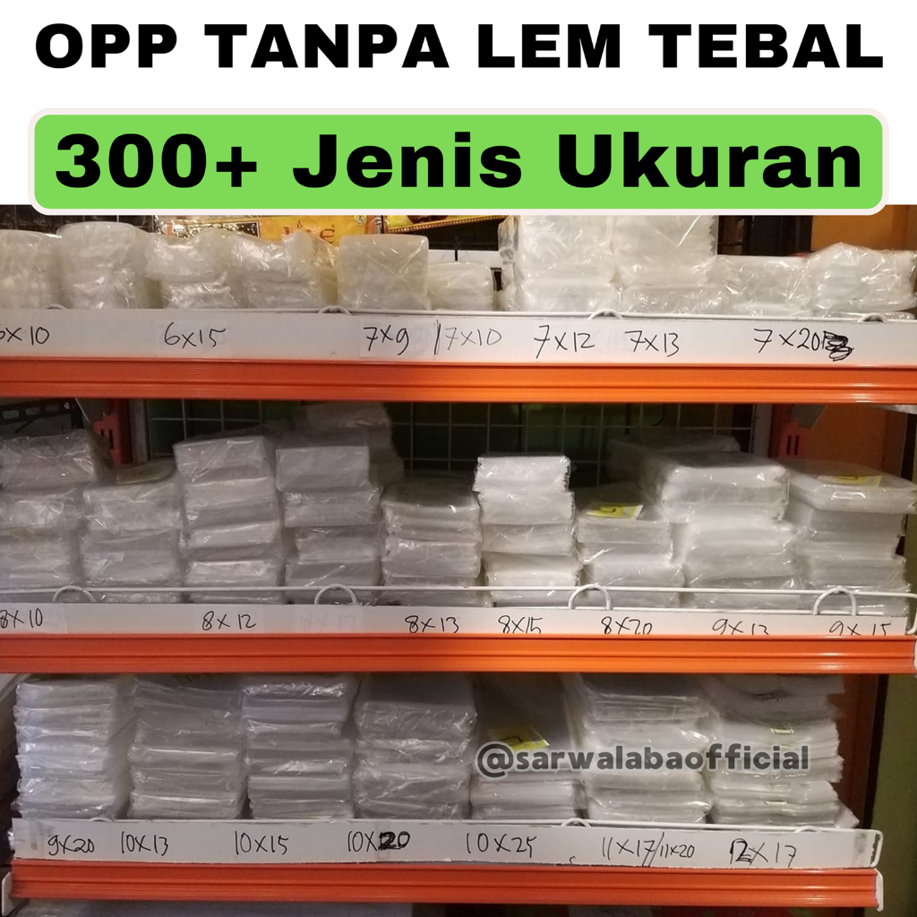 [ Grosir ] PLASTIK OPP TANPA LEM TEBAL 11x15 11x20 11x25 11x30 12x15 12x17 12x20 12x25 12x30 13x20 1