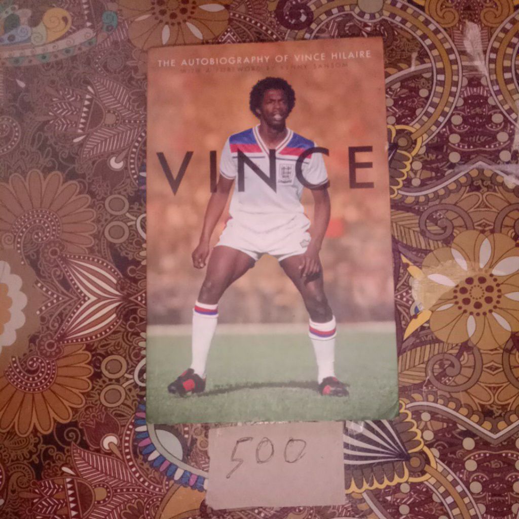 BUKU VINCE,THE AUTOBIOGRAPHY OF VINCE HILAIRE