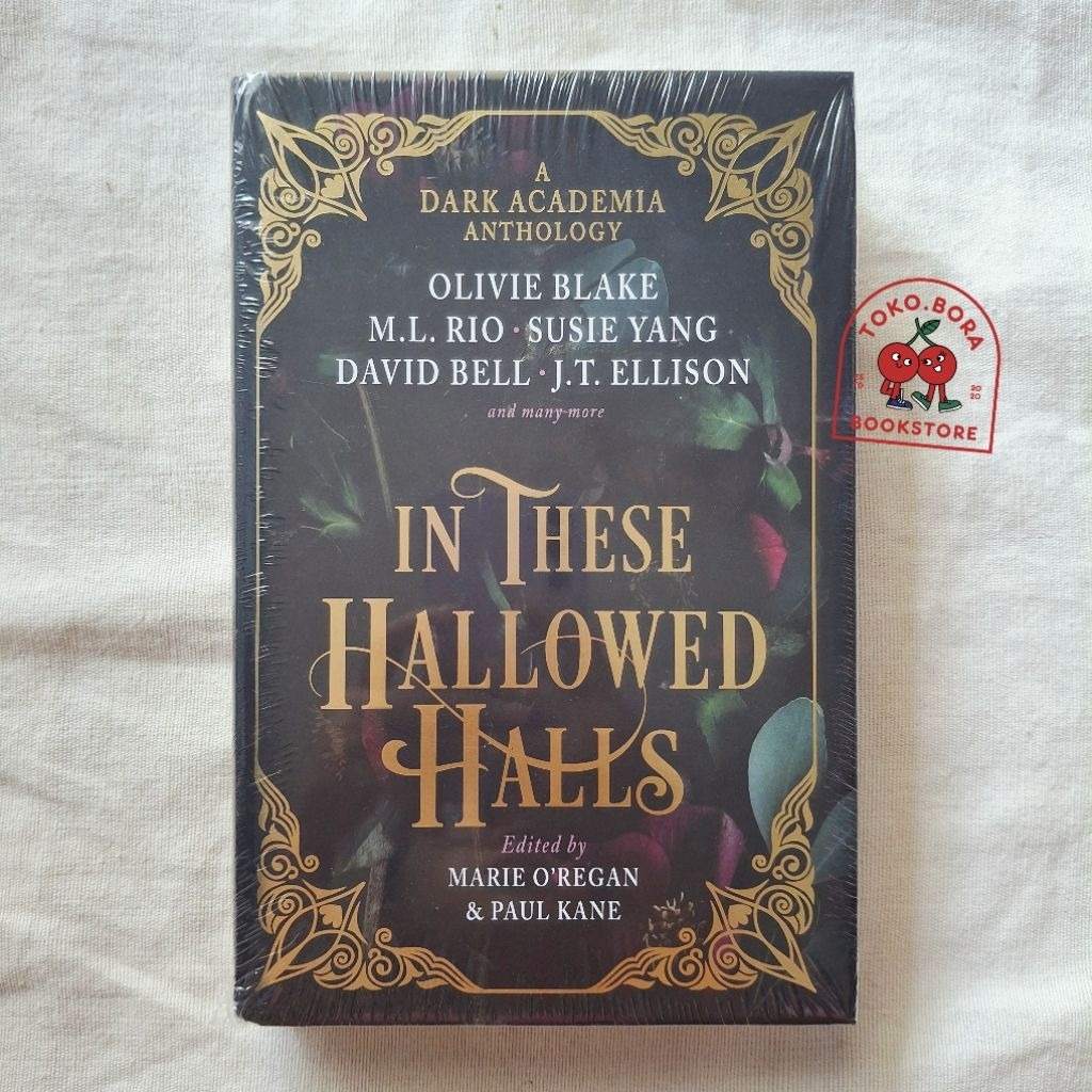 Buku Novel Import In These Hallowed Halls A Dark Academia Anthology ORIGINAL