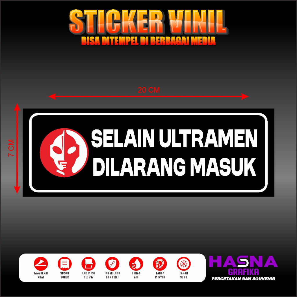 

Stiker Vinil / Dilarang Masuk Selain Ultraman