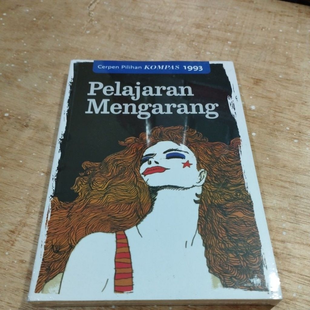 Buku Cerpen Pilihan Kompas Pelajaran Mengarang