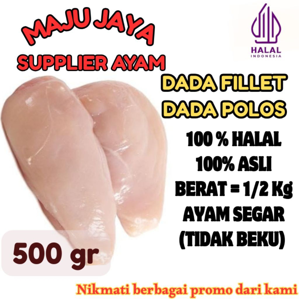 

DADA FILLET 1/2 Kg (500gr) SEGAR / BERSIH / DADA POLOS / DADA BONELESS / DADA FILLET TANPA KULIT TANPA TULANG /FRESH BERSIH / TIDAK BEKU / HALAL / AMAN DIKONSUMSI