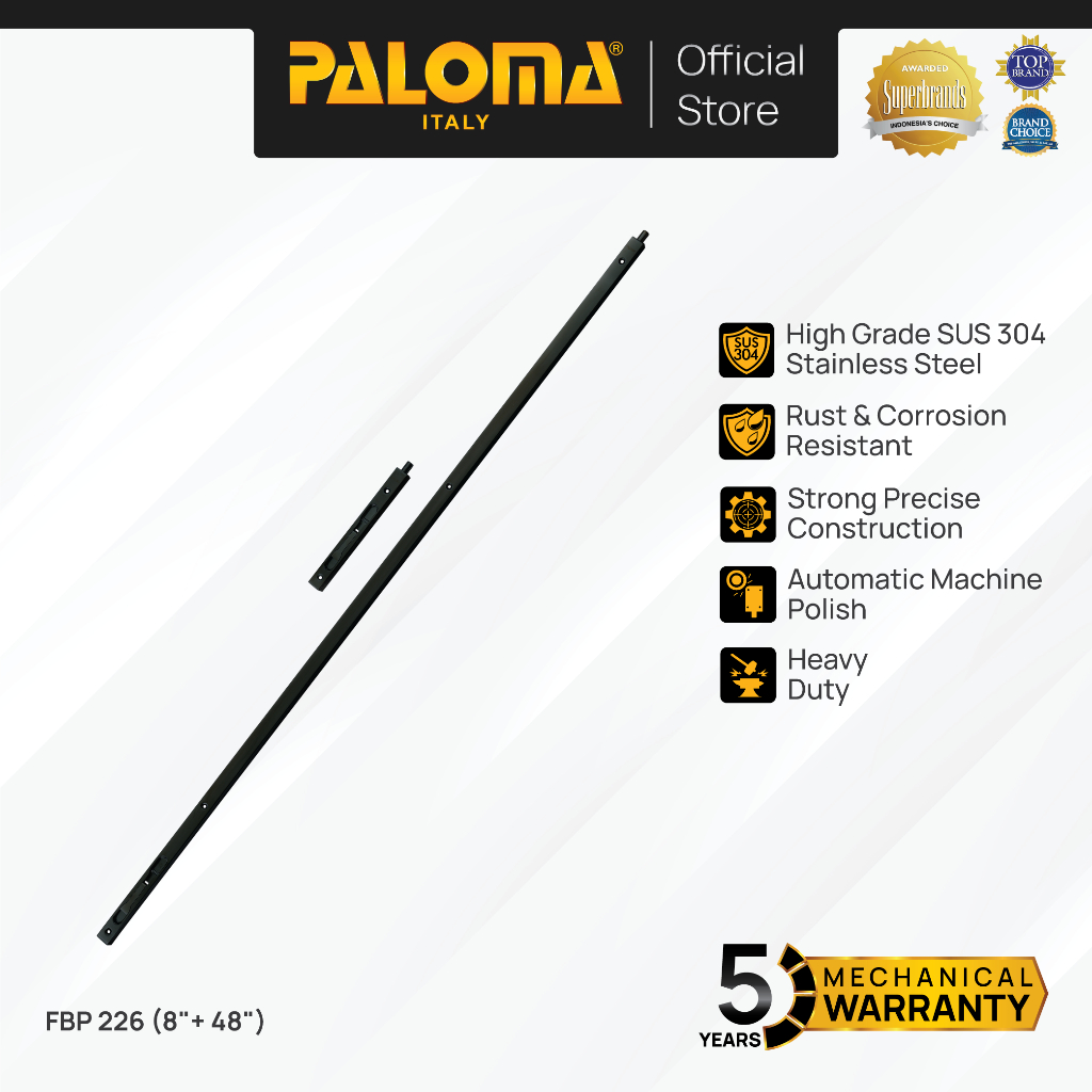 PALOMA FBP 226 Flush Bolt Grendel Gerendel Tanam Slot Pintu Door 8" + 48" inch Stainless Steel SUS 3