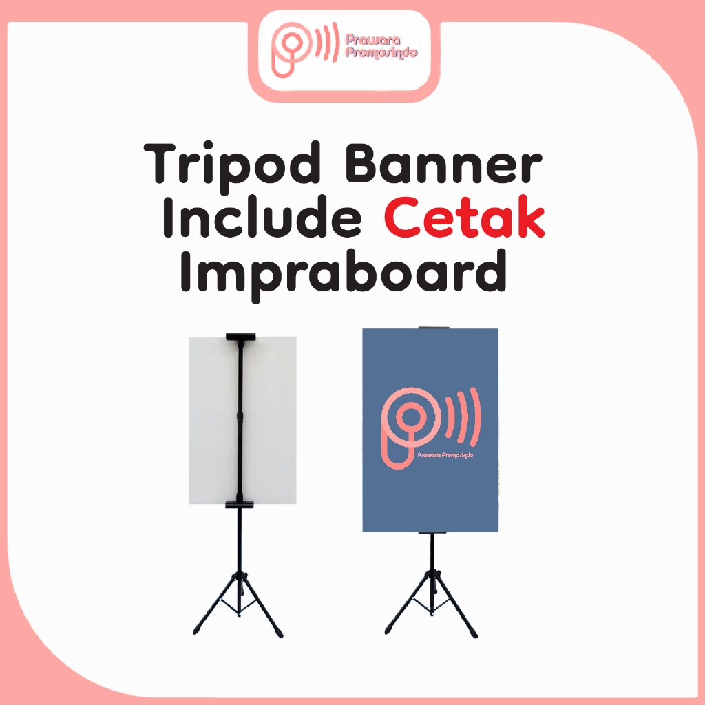 Tripod Banner Include Cetak Impraboard / Tripod Banner / Stand Banner / Tripod Display
