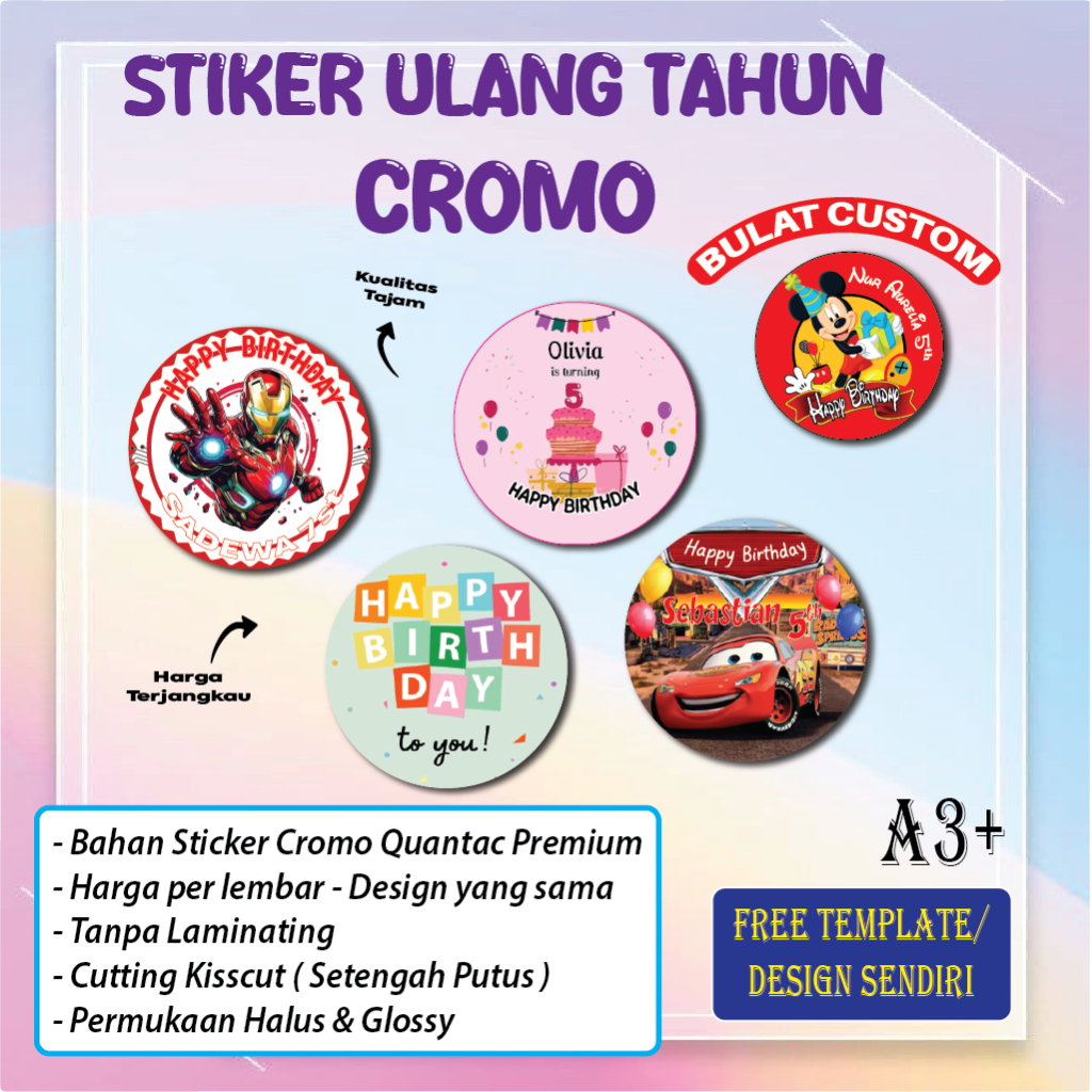 

Cetak Stiker Cromo Bulat Ulang Tahun Stiker Ucapan Chromo A3+ Print Sticker Custom Bulat HBD