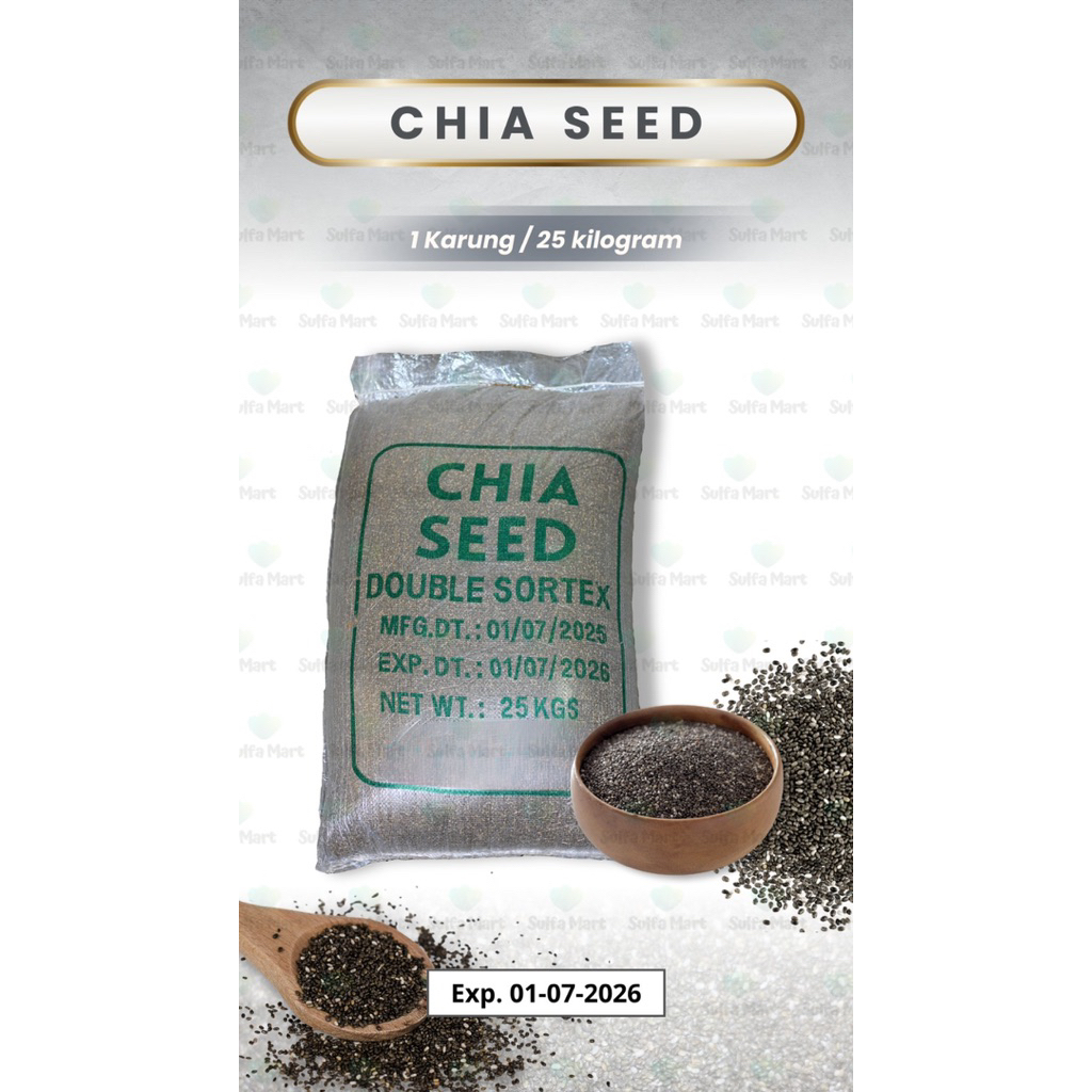 

CHIASEED 25KG ORGANIC PREMIUM CHIASEED CURAH DOUBLE SORTEX