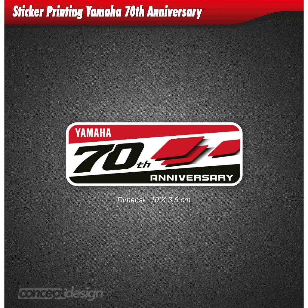 Sticker Printing Yamaha 70th Anniversary