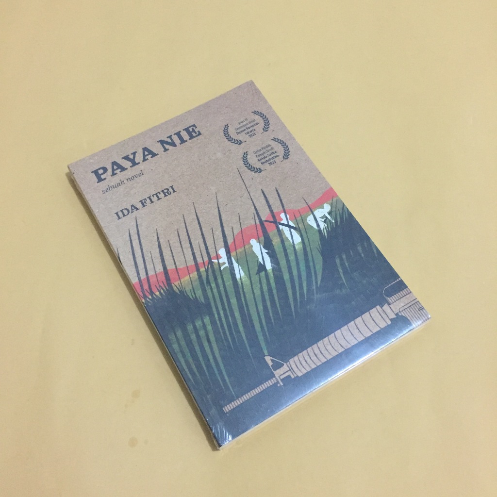 Paya Nie (Sebuah Novel) | Ida Fitri