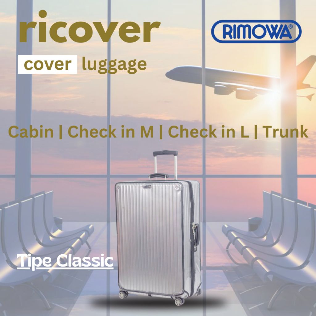 Cover Rimowa Classic Sarung Koper Fullmika Pelindung Koper Untuk Merk Rimowa Classic Cabin