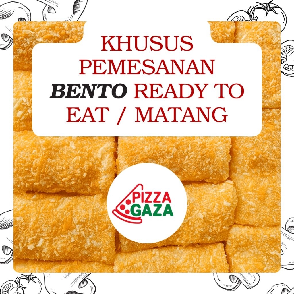 

READY TO EAT (Matang) / Bento / Risol (Mayo, Mentai, Rouget) / Katsu (Dori, Ayam) / Chicken Strips / Dimsum Mini