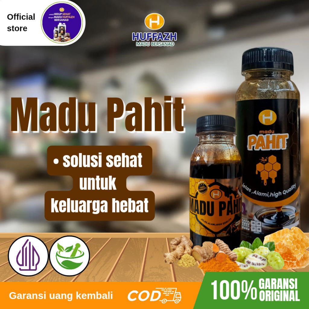 

MADU PAHIT BY MADU HUFFAZH SOLUSI SEHATMU