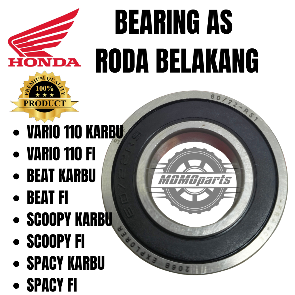 ORIGINAL BEARING AS RODA BELAKANG KLAHAR 60/22 HONDA VARIO 110 KARBU FI BEAT SCOOPY SPACY KARBU FI I