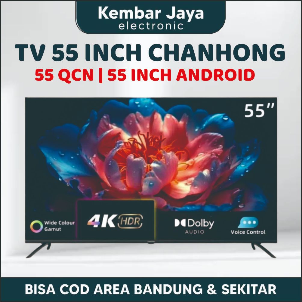Changhong QLED TV 4K 55 inch Google Smart TV