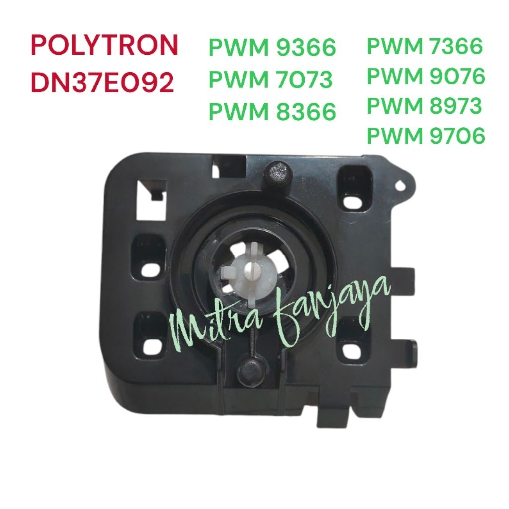BRACKET SELECTOR DUDUKAN PEMBUANGAN AIR MESIN CUCI POLYTRON DN37E092  SEAT SELECTOR