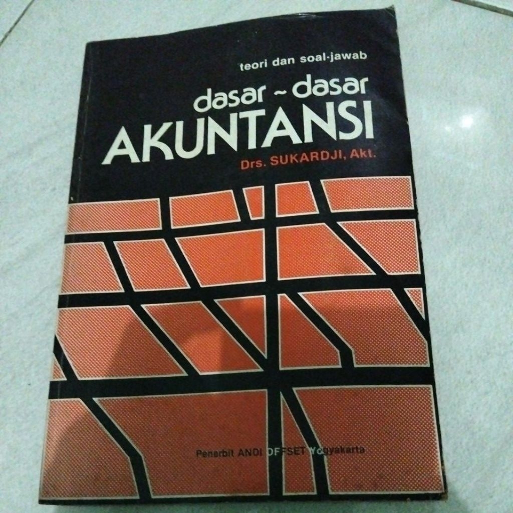 Drs. sukardji teori dan soal - jawab dasar dasar akuntansi