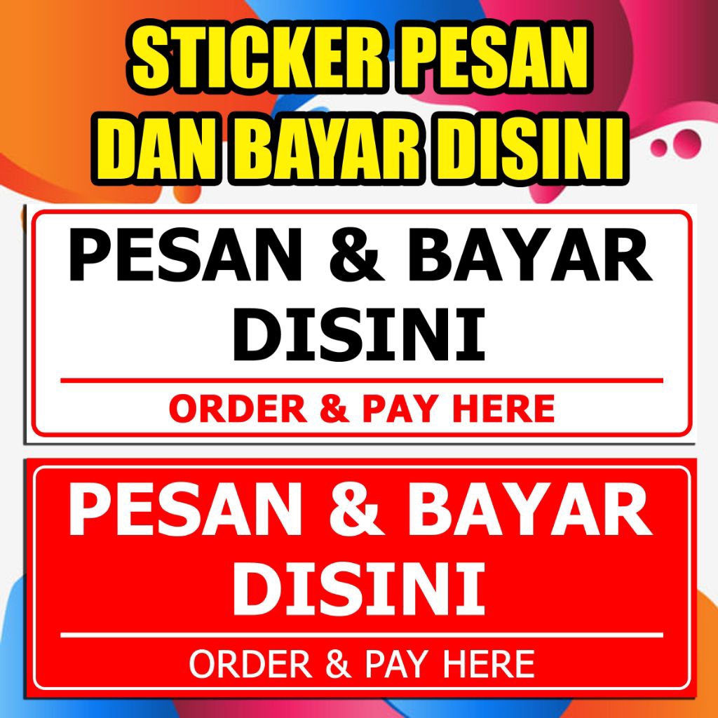 

STIKER PESAN DAN BAYAR DISINI
