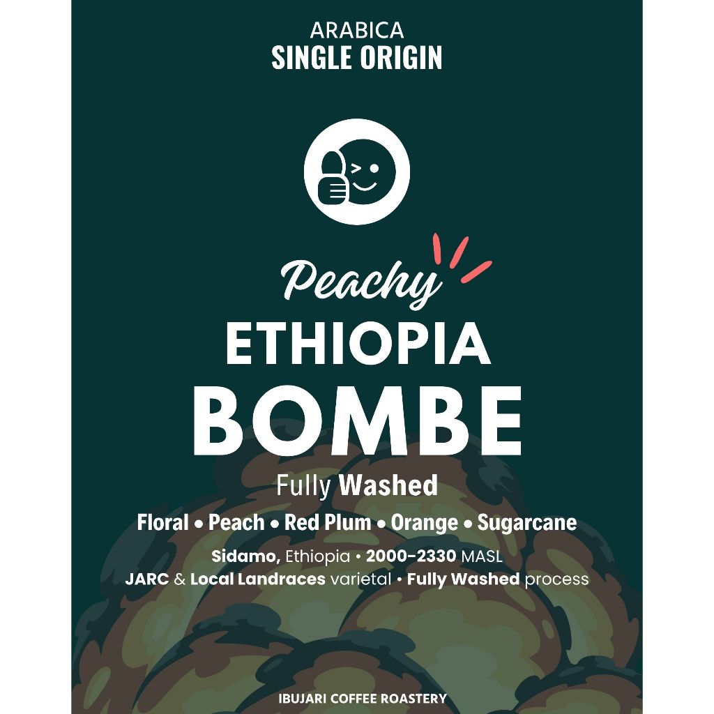 

Ethiopia Bombe Sidama Fully Washed • Biji Kopi Arabika Filter Single Origin Manual Brew Arabica Beans Ibujari Coffee Roastery