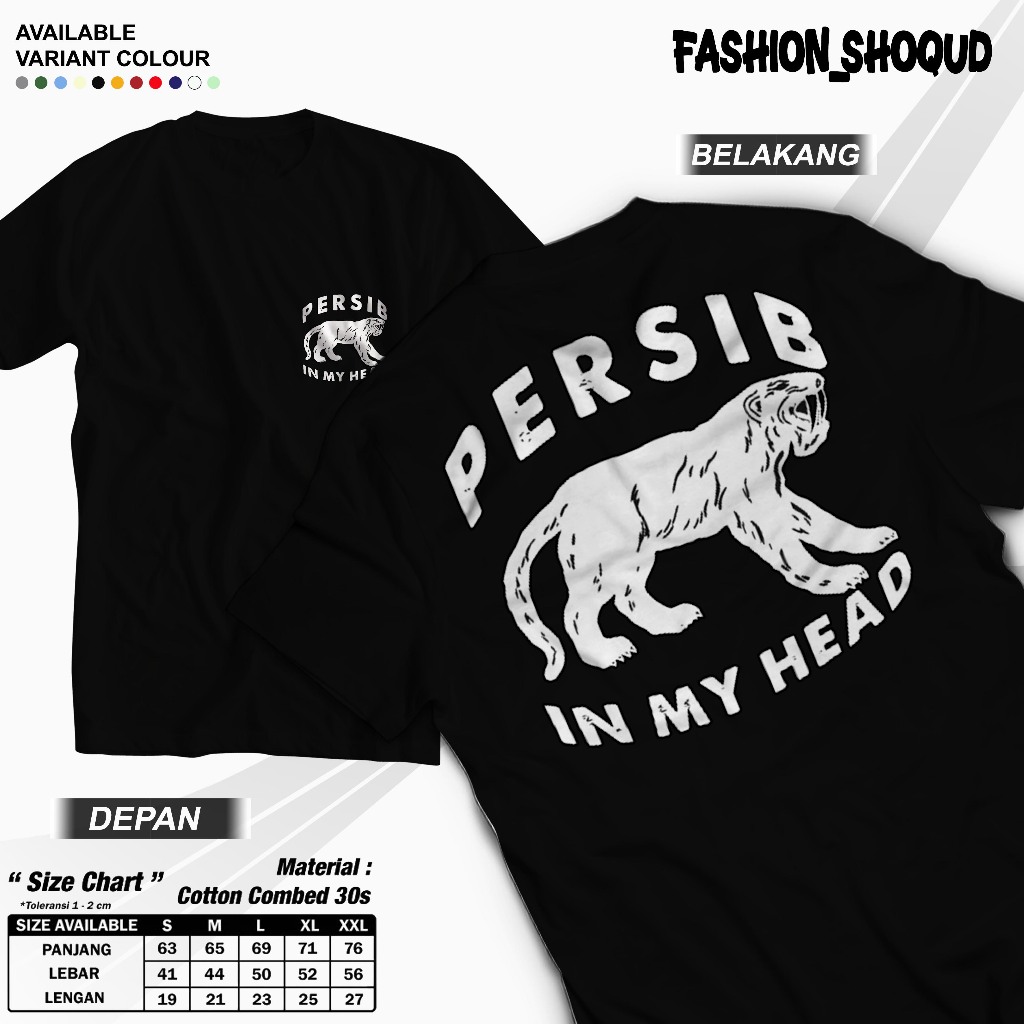 Tshirt -  Kaos Suporter PERSIB IN MY HEAD Unisex pria/wanita