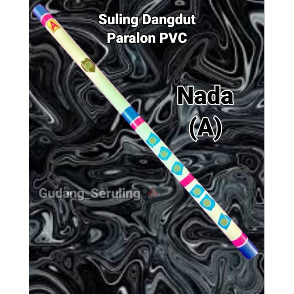 Seruling Dangdut PVC nada A, Suling paralon
