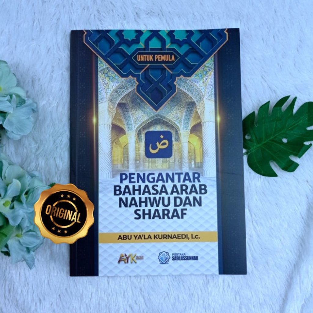 Buku Pengantar Bahasa Arab Nahwu dan Sharaf untuk Pemula