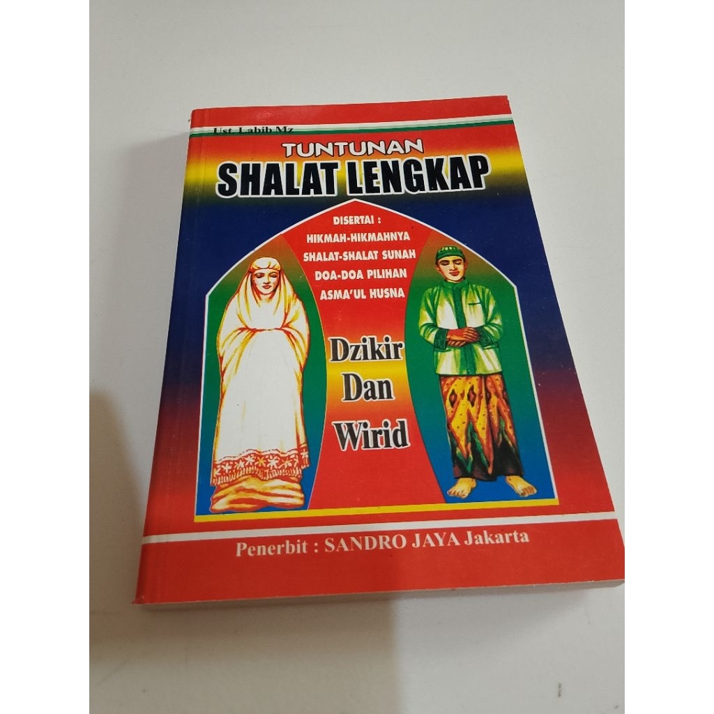 BUKU TUNTUNAN SHALAT LENGKAP DOA DAN WIRID