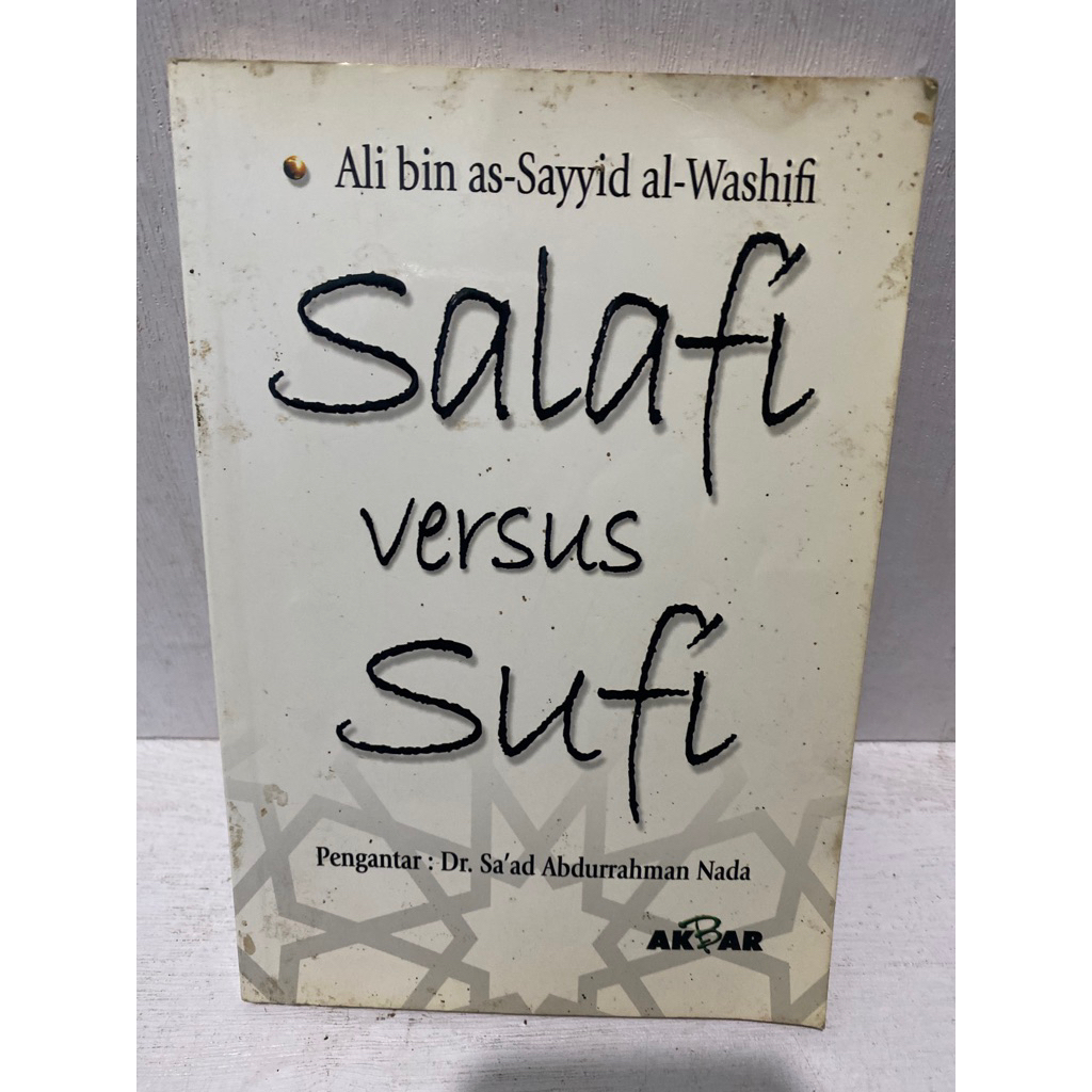 Buku Original SALAFI VERSUS SUFI - ALI BIN AS-SAYYID AL-WASHIFI