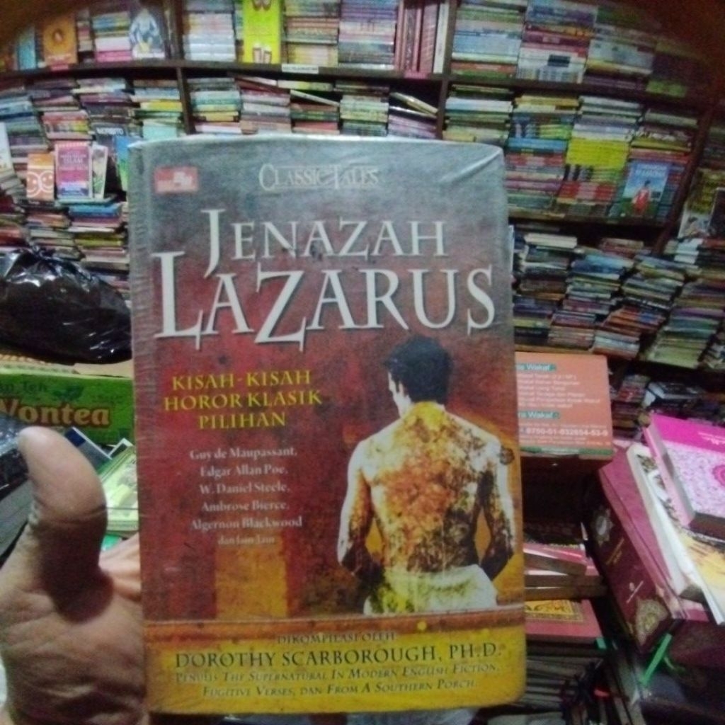 Buku Jenazah Lazarus Kisah Kisah Horor Klasik Pilihan Guy de Maupassant dkk Dorothy Scarborough /ELE
