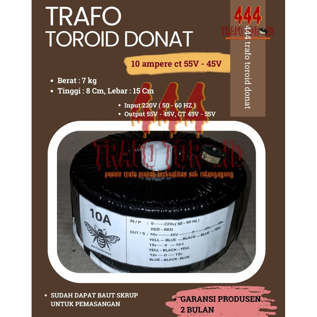 trafo toroid donat 10 Ampere CT 55V - 45V