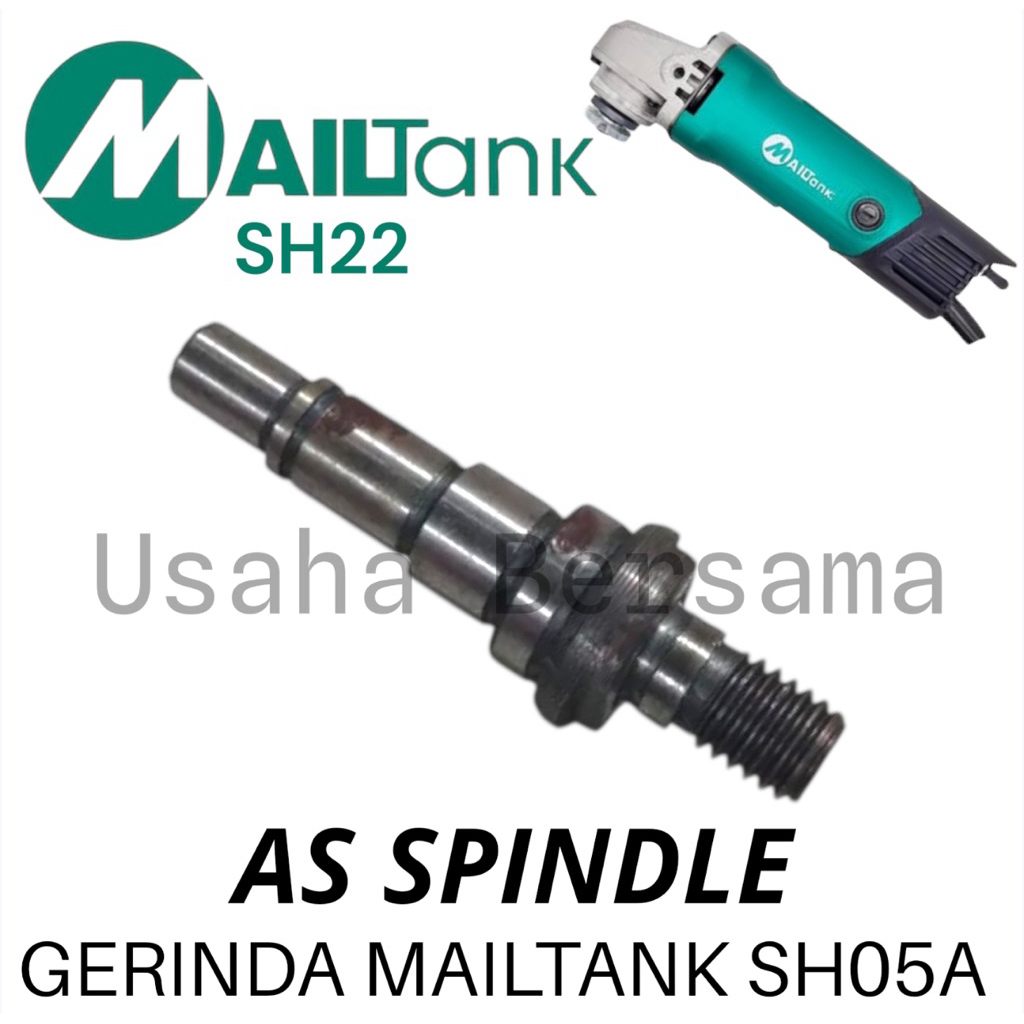 SPINDLE AS MESIN GERINDA SH05A MIALTAMK / AS SPINDLE GERINDA MAILTANK SH 05 A