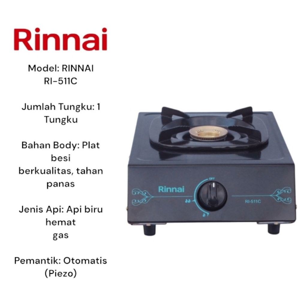 Kompor Gas Rinnai RI-511C 1 Tungku - Api Besar Hemat Gas - Kompor Rinnai Asli Garansi Resmi