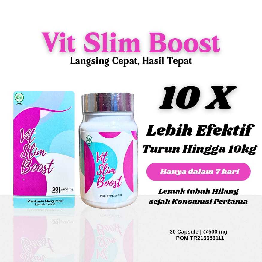 Vit Slim Boost Pelangsing Ampuh Herbal BPOM 30 Kapsul | Obat Diet | Obat Pelangsing | Herbal