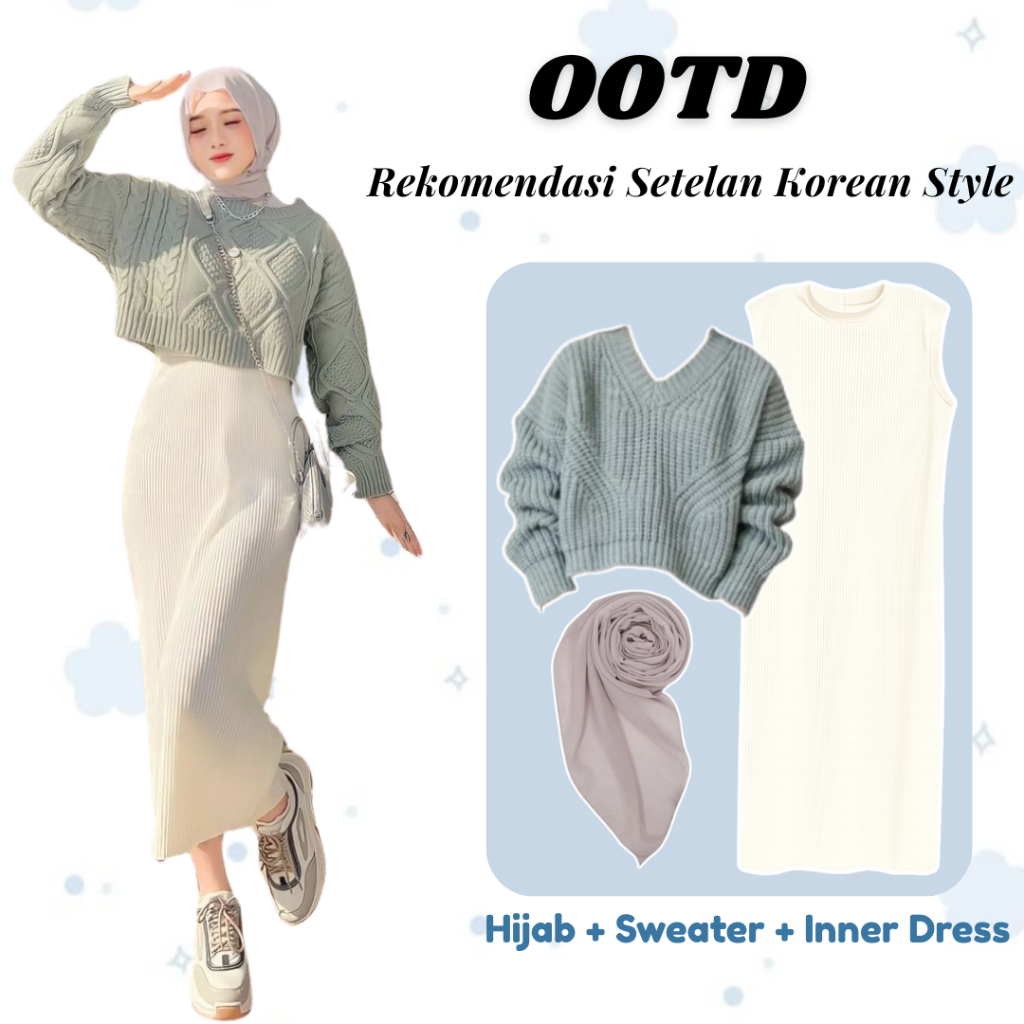Daily Elegant Outfit Hijab + Sweater + Inner Dress Setelan Korean Hijab OOTD Kondangan Style ROS010