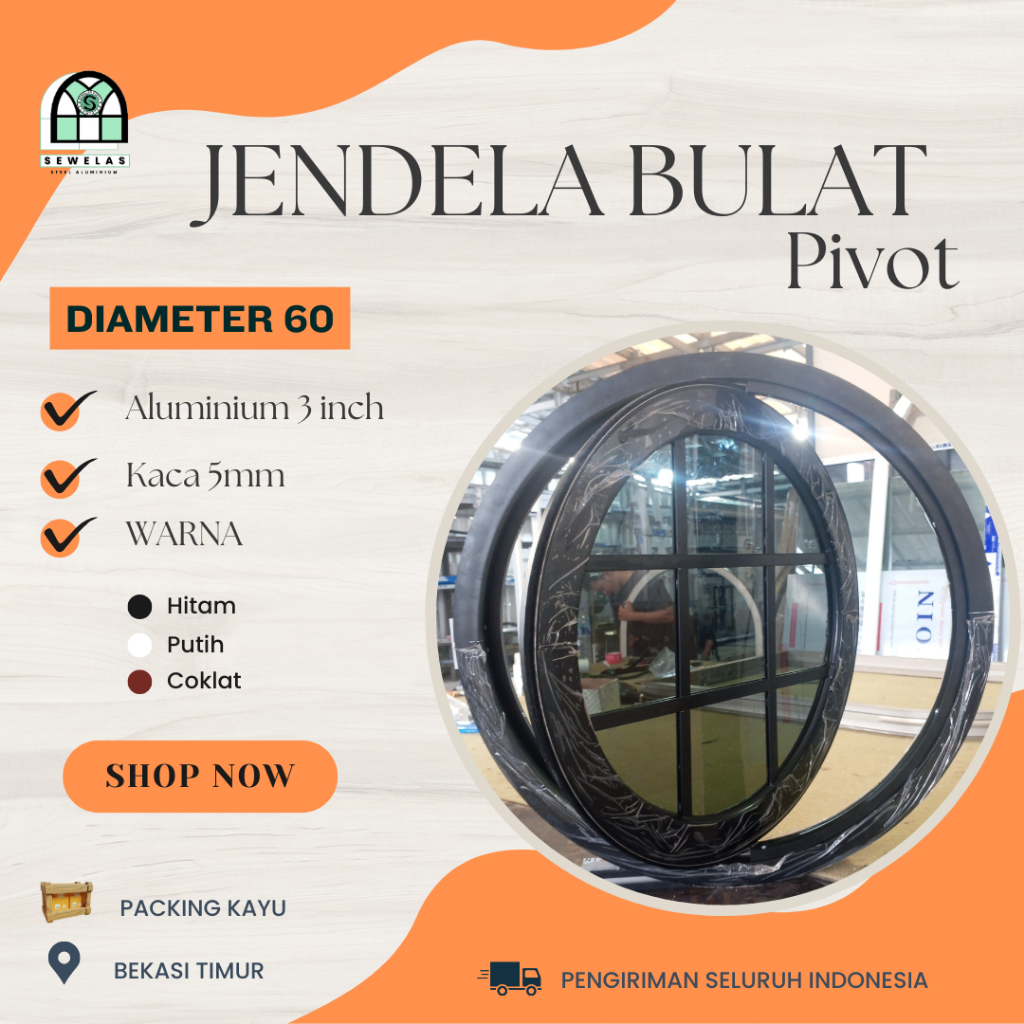 Jendela Bulat Aluminium Pivot | Diameter 60