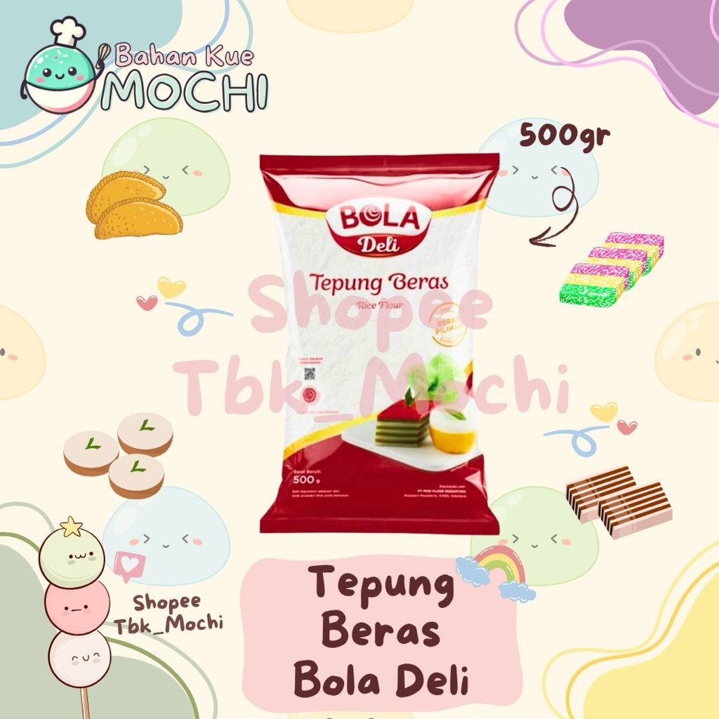 

Tepung Beras Bola Deli 500gr / BOLA DELI Tepung Beras 500gr