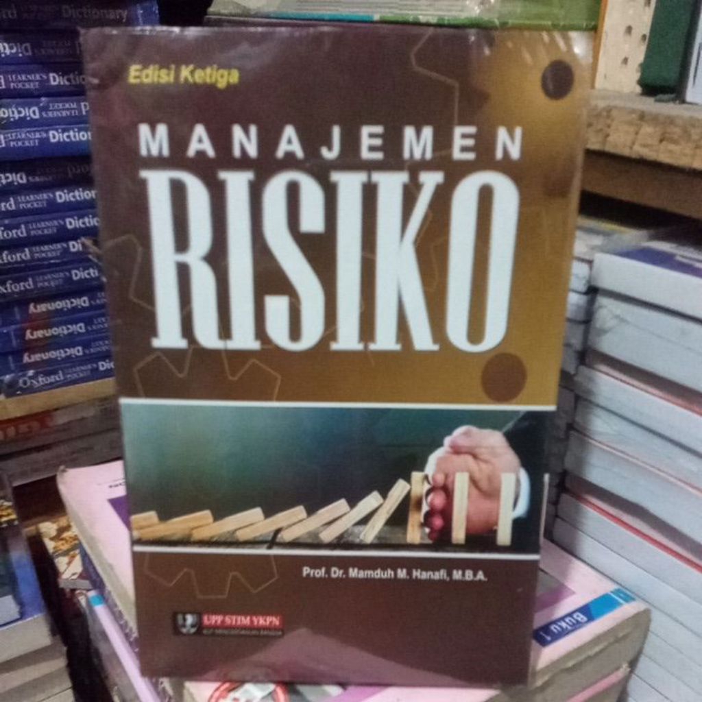 manajemen risiko edisi ketiga prof Dr mamduh Hanafi
