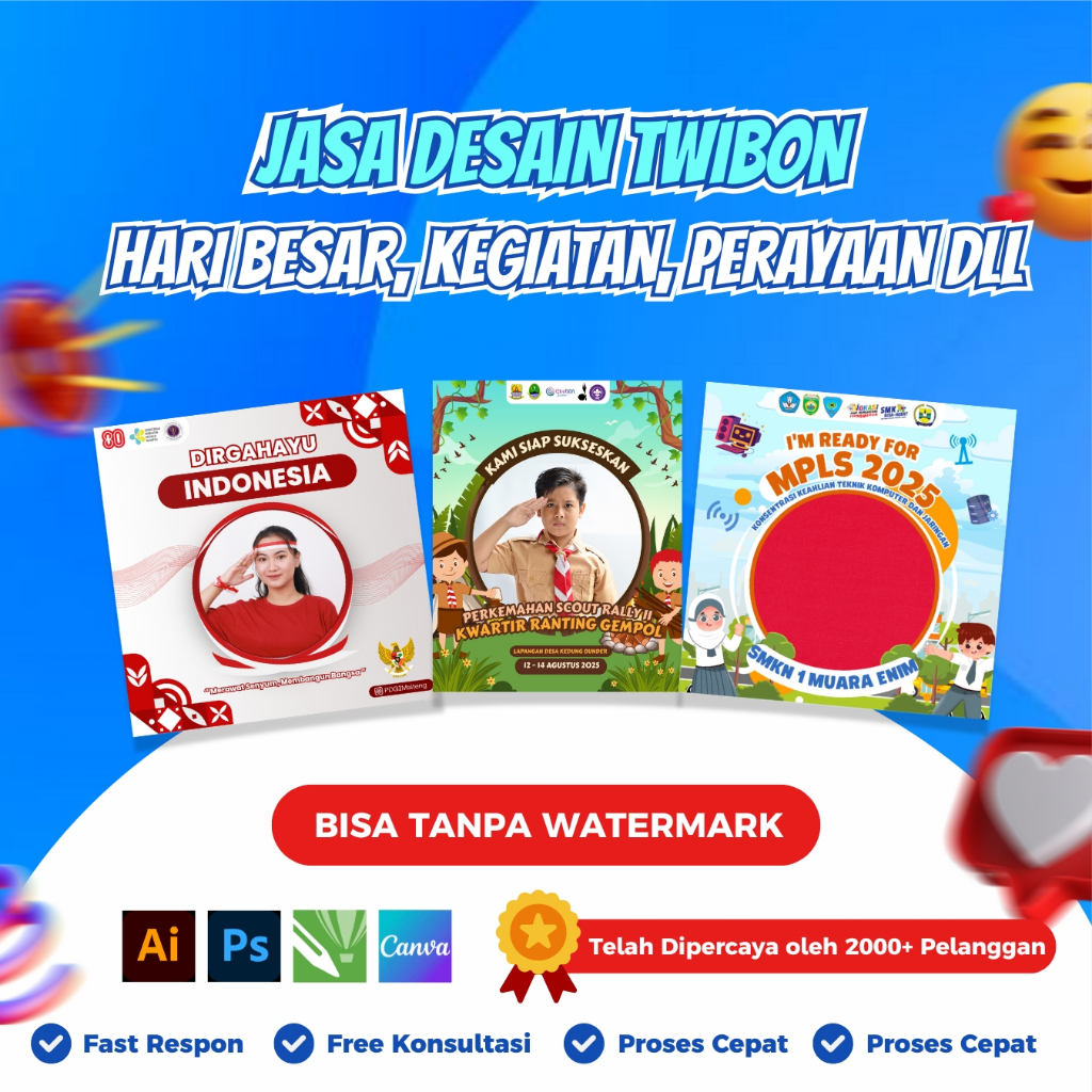 Jasa Desain Twibbon ,  Jasa Edit Twibbon ,  Jasa Buat Twibbon Kegiatan Sekolah, Wedding, Hari Besar