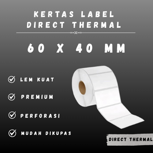 

DT 60X40 -1Line CORE 1 INCH 60X40MM 60 X 40 MM 6X4 CM 6 X 4 CM BARCODE LABEL THERMAL DT STICKER STIKER 1000 PCS