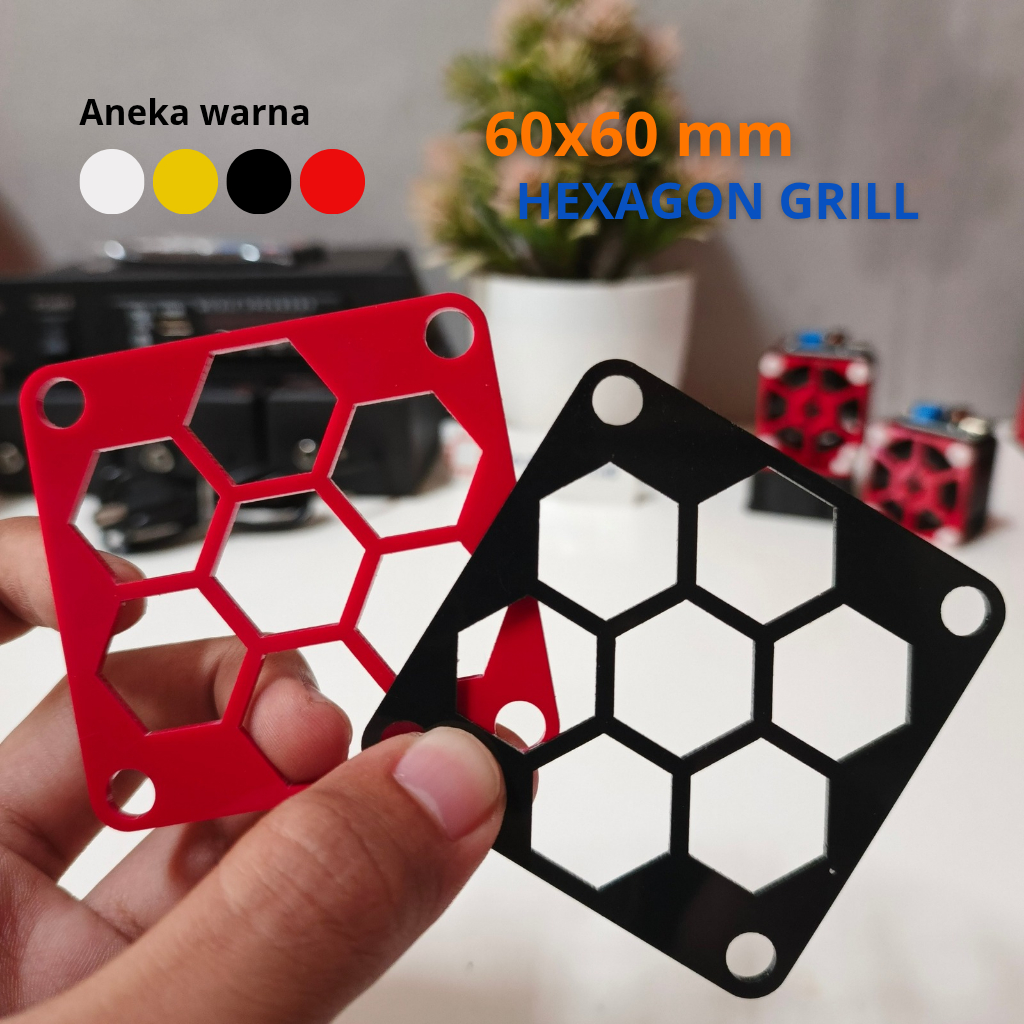 Grill/Pelindung Fan 6cm Hexagonal Akrilik / Grill Fan 6x6