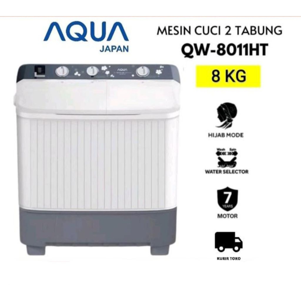 BATAM - QW 8011HT 8 KG | QW 7011HT 7 KG MESIN CUCI AQUA 2 TABUNG MANUAL