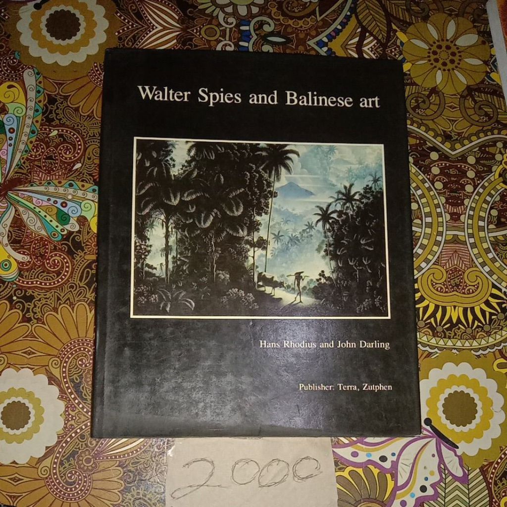 BUKU WALTER SPIES AND BALINESE ART,HANS RHODIUS AND JOHN DARLING
