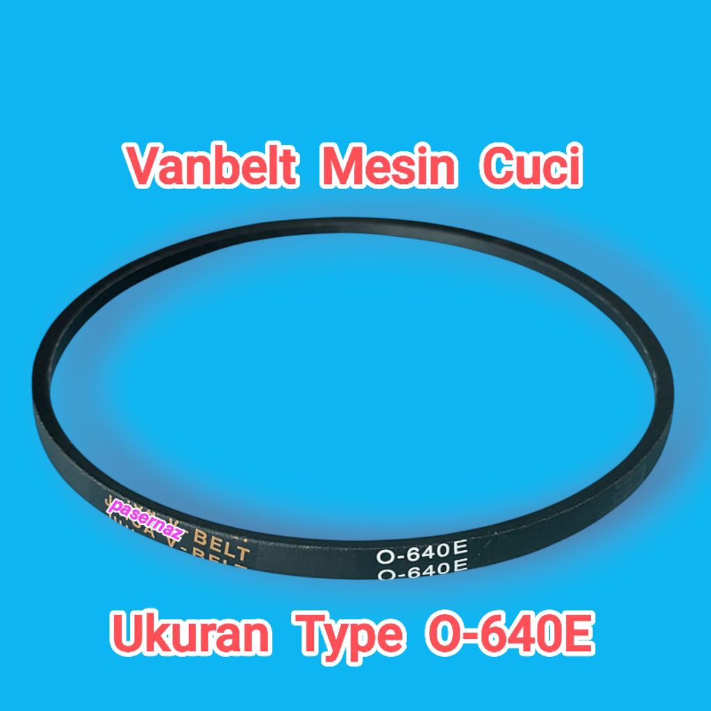O-640E | Vanbelt Mesin Cuci | V-Belt Mesin Cuci | Belt Mesin Cuci | FanBelt Mesin Cuci O-640E | Vanb
