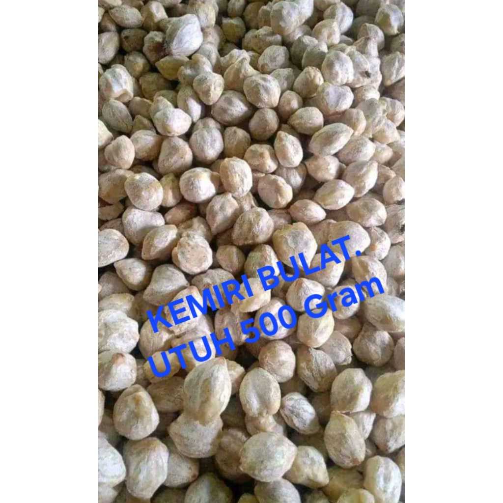 

KEMIRI UTUH BULAT 500gr