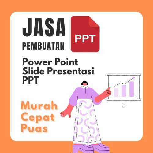 JASA PEMBUATAN PPT | SLIDE PRESENTASI | POWER POINT