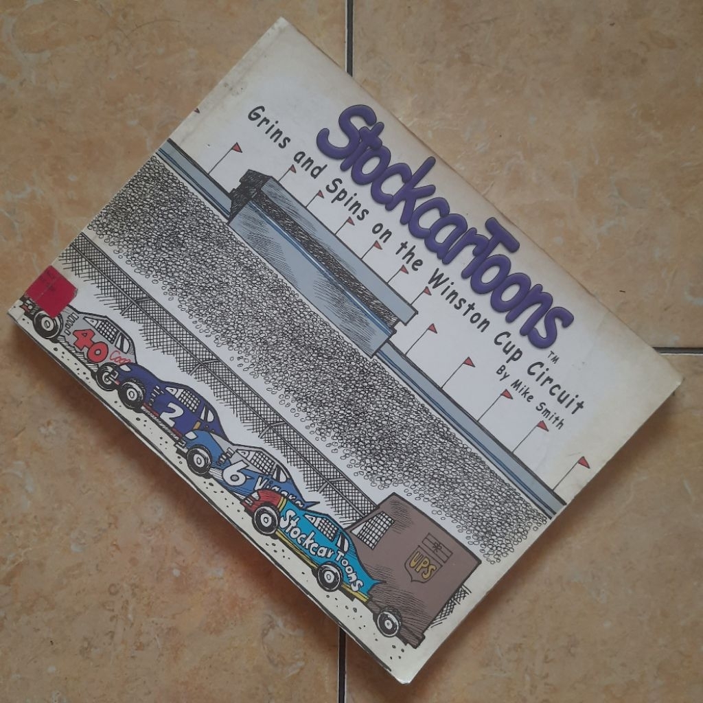 Komik Bahasa Inggris Stock Car Toons Grins And Spins On The Winston Cup Circuit Mike Smith Original