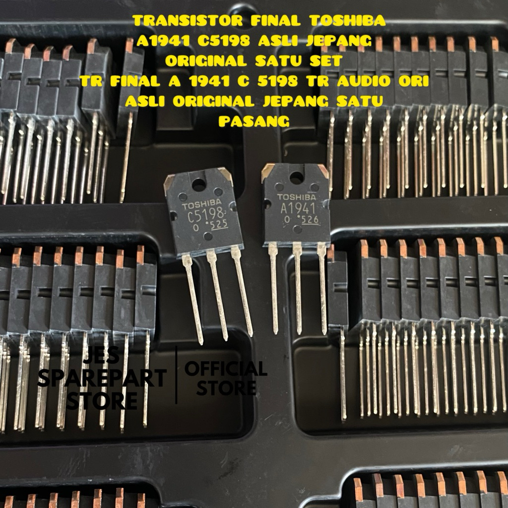 TRANSISTOR FINAL TOSHIBA A1941 C5198 ASLI JEPANG ORIGINAL SATU SET TR FINAL A 1941 C 5198 TR AUDIO O